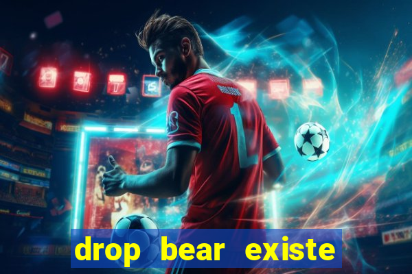 drop bear existe no brasil